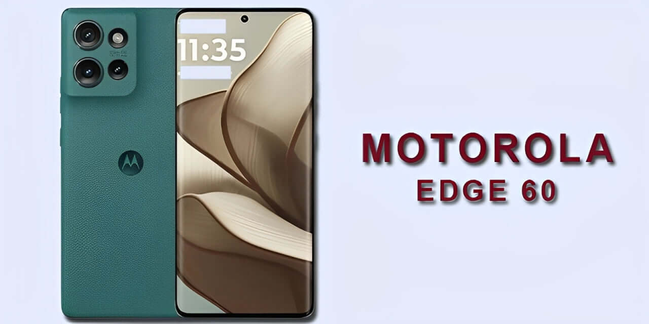 Motorola Edge 60 5G Release Near – Price and Specs Unveiled!