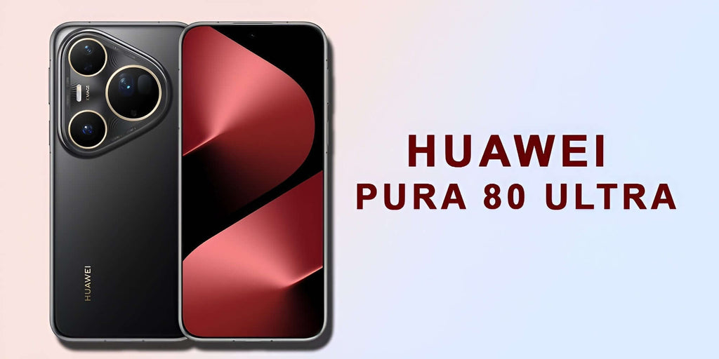 Huawei Pura 80 Ultra Makes Everyday Moments Extraordinary