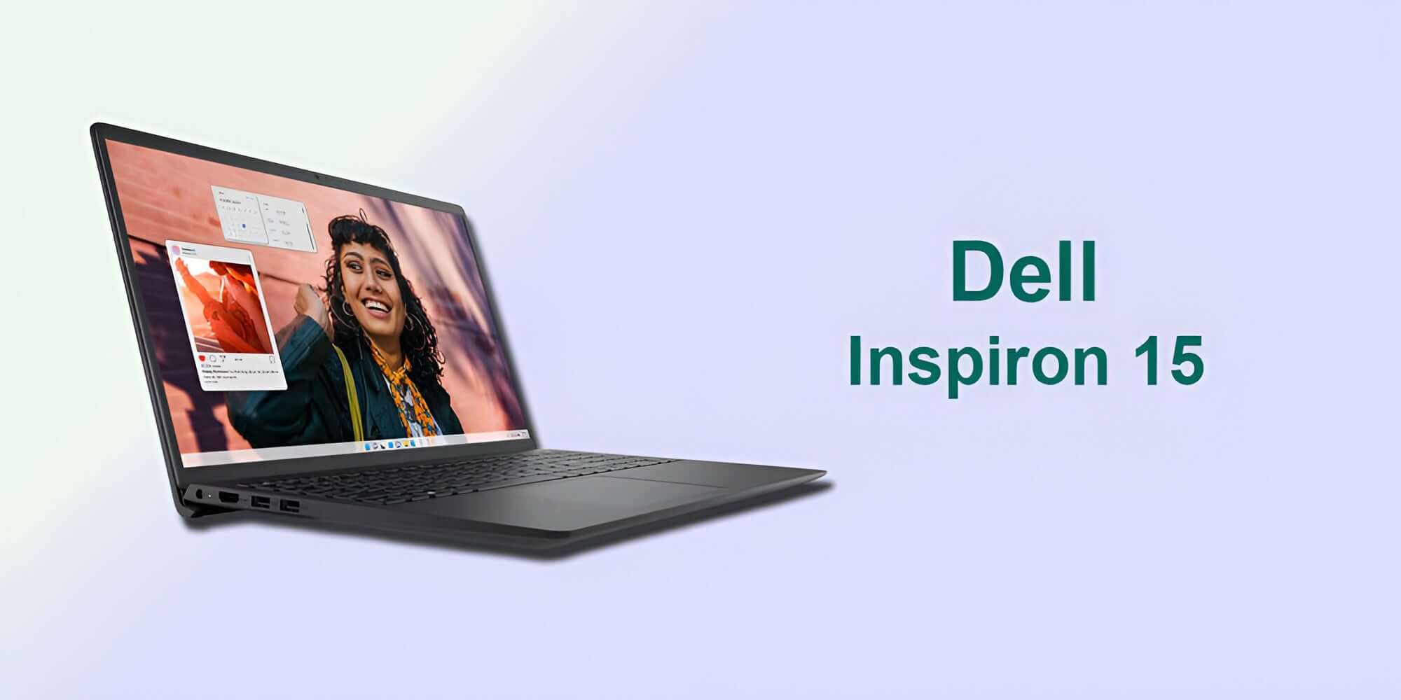 Dell Inspiron 15 Provides Reliable Performance for Students
