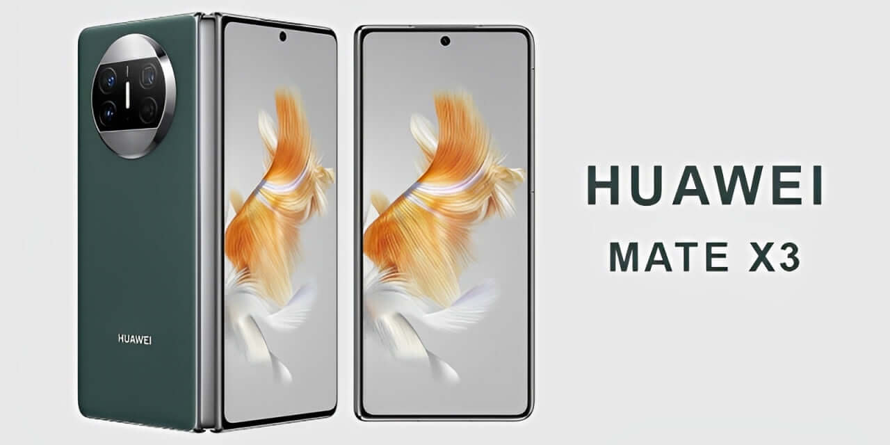 Huawei Mate X3: Lightweight, Durable, and Feature-Rich Foldable Phone