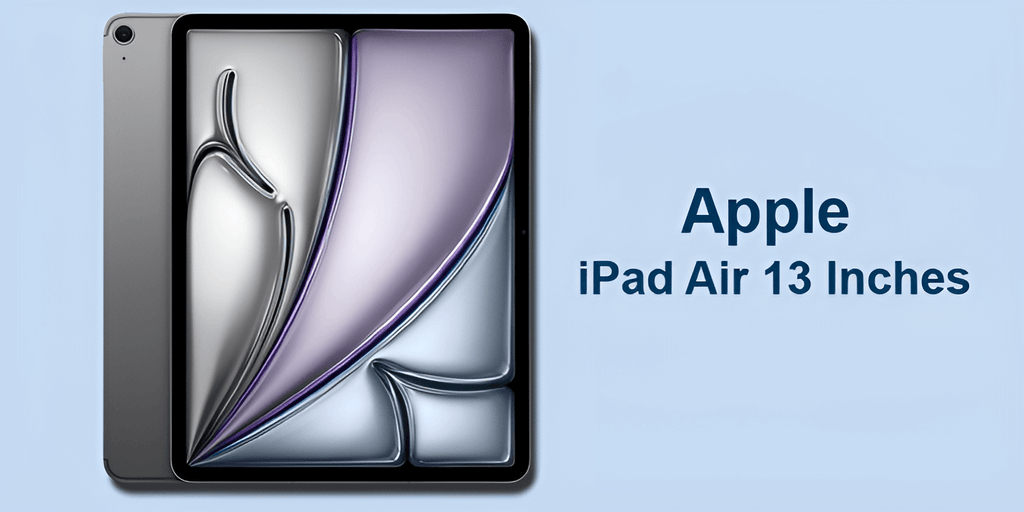 Powerful Performance Meets Sleek Design in Apple iPad Air 13 Inches