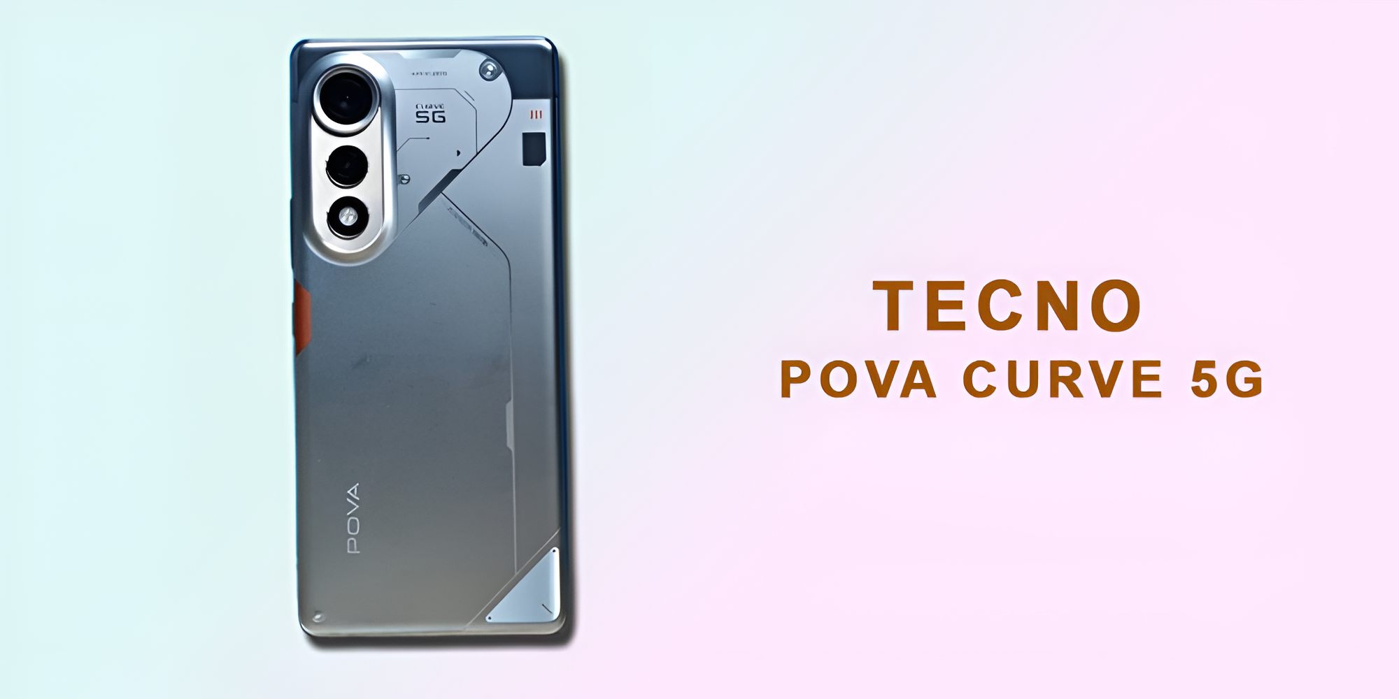Tecno Pova Curve 5G Sets New Standards for Midrange