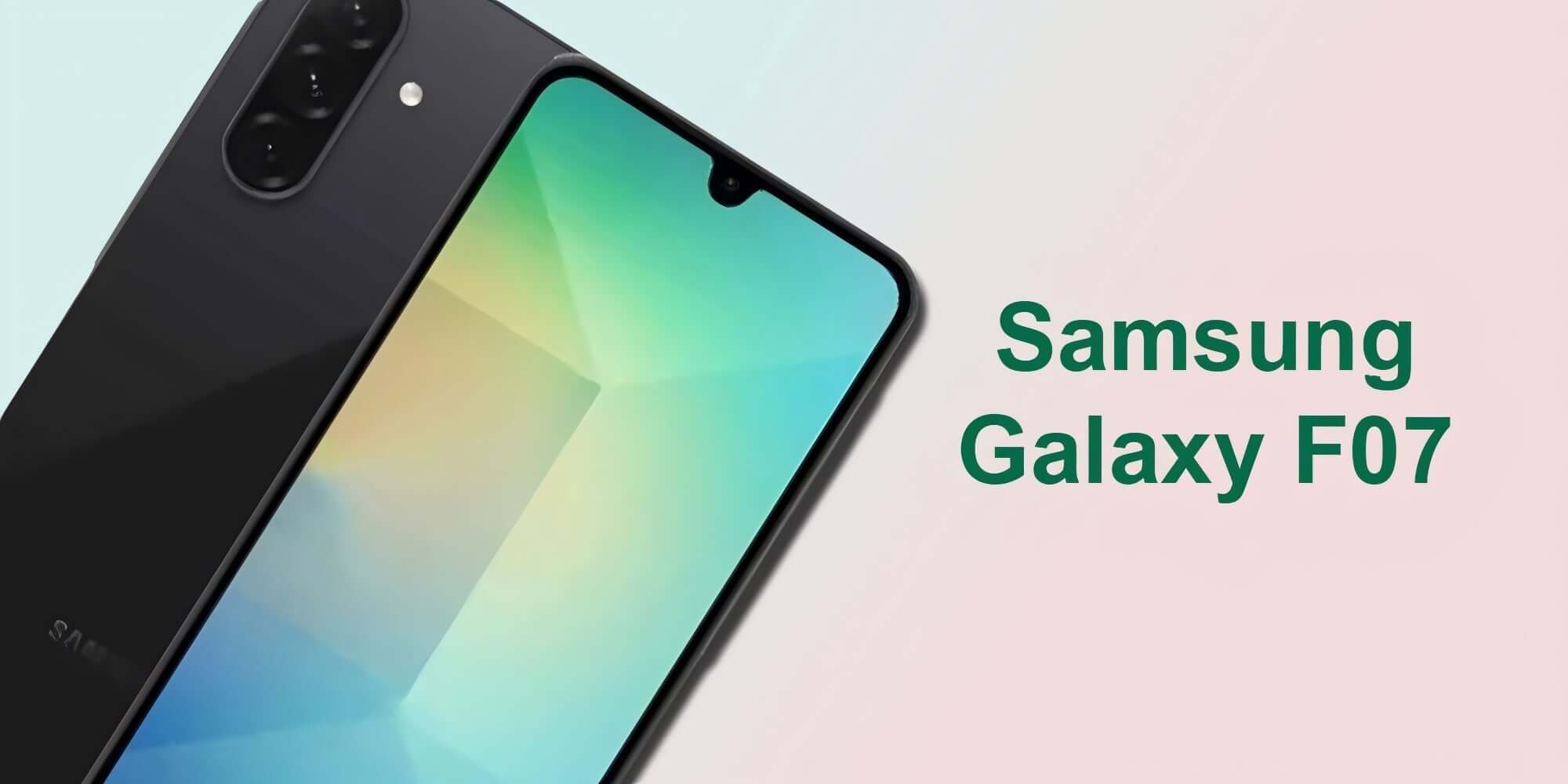 Samsung Galaxy F07 brings large display for entertainment