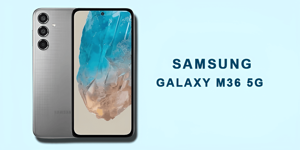 Samsung Galaxy M36 5G Supports Fast Charging for Your Busy Lifestyle