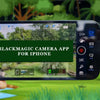 The Blackmagic Camera App for iPhones: Camera Control and New Features Revolutionize Mobile Filmmaking in India