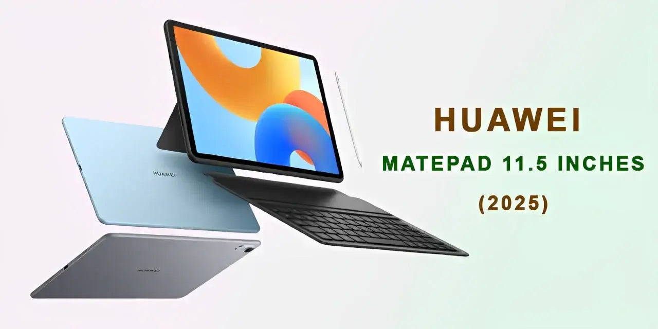 Huawei MatePad 11.5 Inches (2025): Lightweight Build Comfort for Long Hours of Use