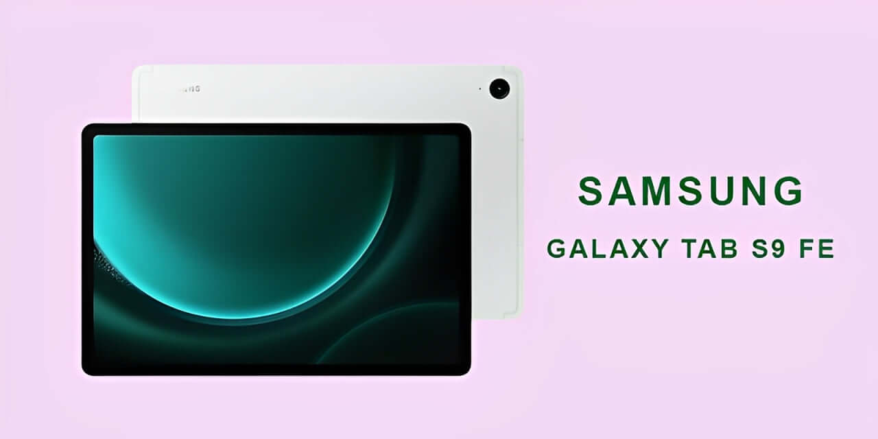 Samsung Galaxy Tab S9 FE Tested: A Budget Tablet Worth Buying?