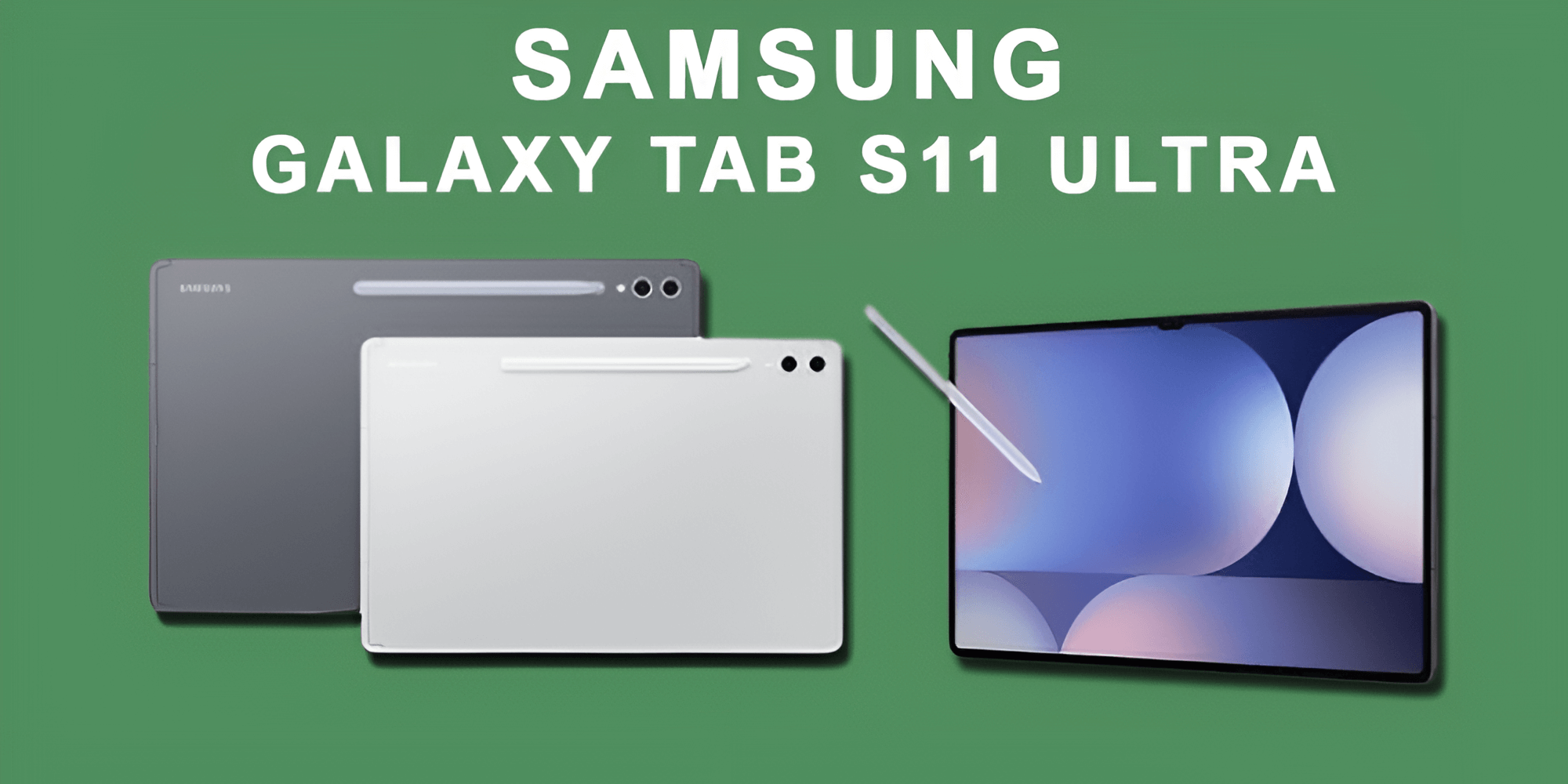 Samsung Galaxy Tab S11 Ultra is Sleek and Powerful: A Game-Changer