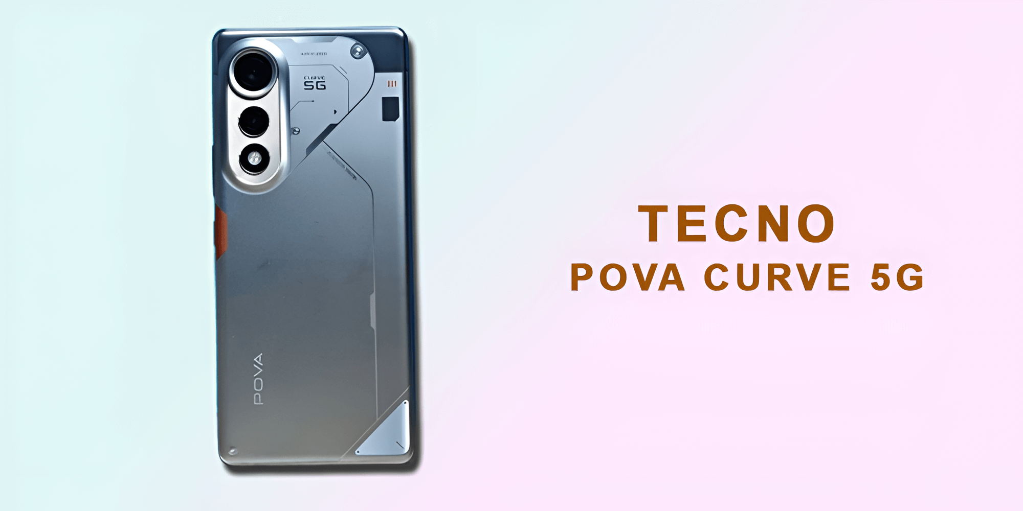 Tecno Pova Curve 5G Sets New Standards for Midrange