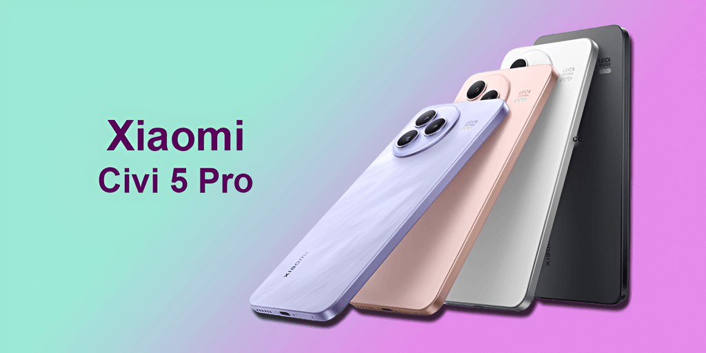 Xiaomi Civi 5 Pro: Lightweight, Stylish, Camera-Focused Smartphone Launches