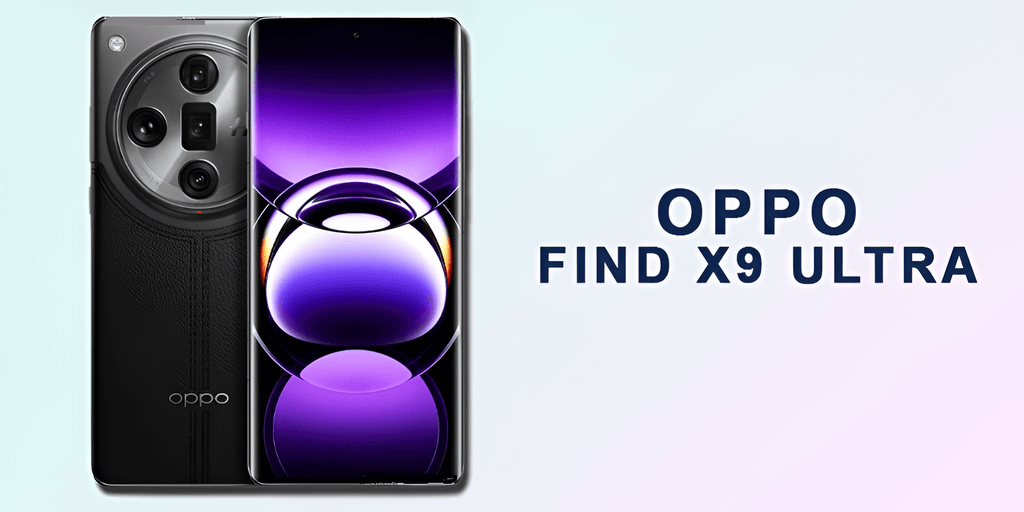 Stylish, Speedy, Smart: Oppo Find X9 Ultra Has It All