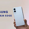 Samsung Galaxy S26 Edge - Fonezone.com