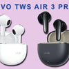 Vivo TWS Air 3 Pro - Fonezone.com