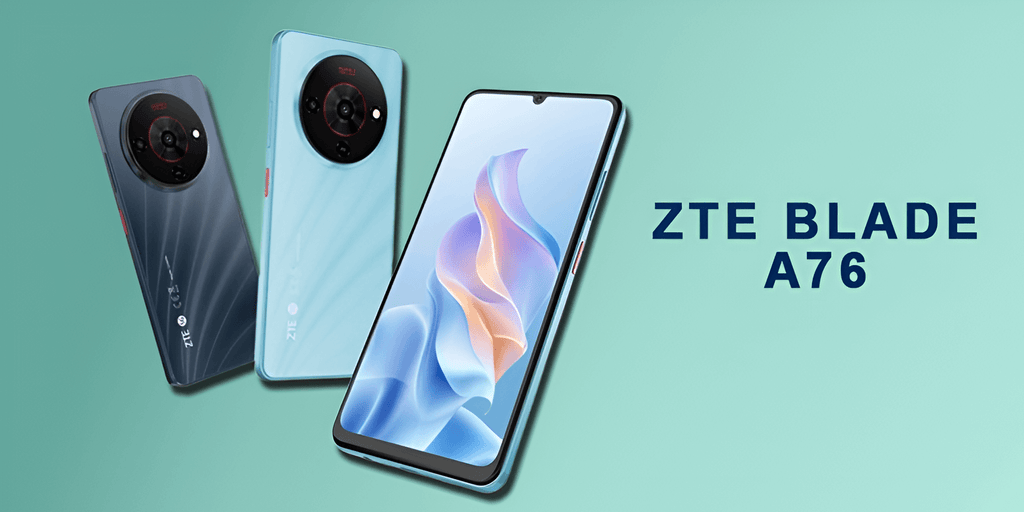 ZTE Blade A76: Big Screen, Good Battery, Affordable Choice