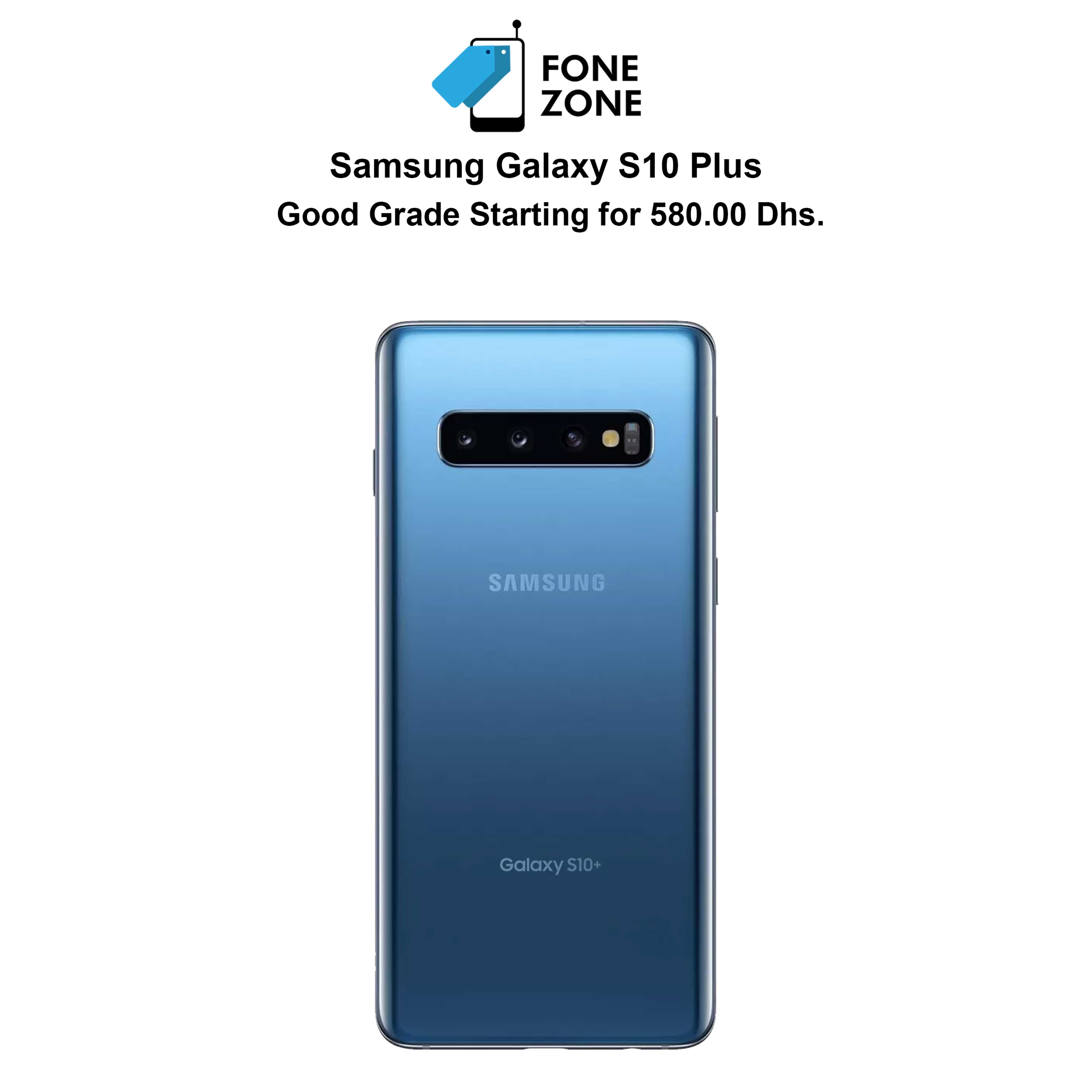 Samsung Galaxy S10 Plus at an amazing price
